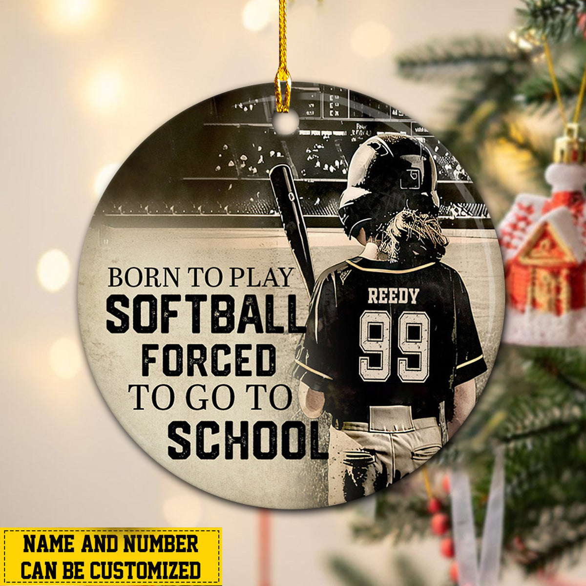 Born To Play Softball Personalized Funny Softball Girl Christmas Ceramic Ornament