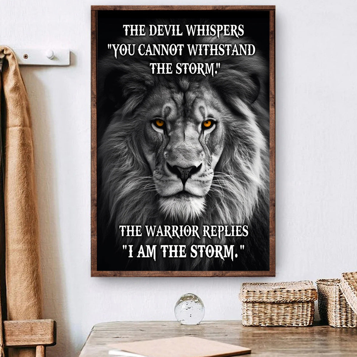 The Devil Whispers You Cannot Withstand The Storm Poster - Gift