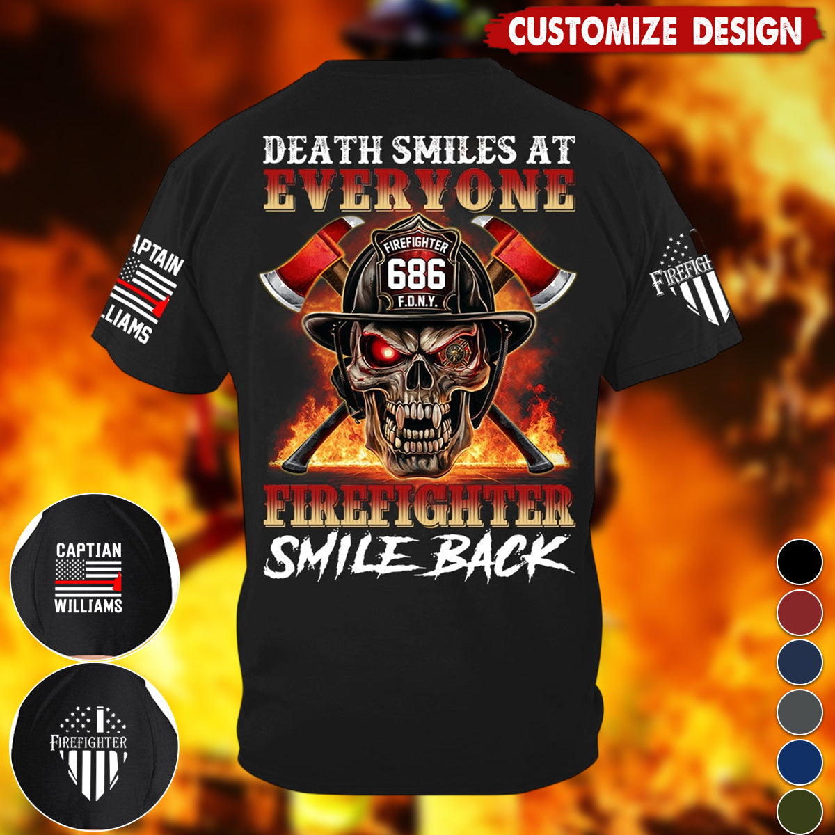 Death Smiles At Everyone Firefighter Smile Back Skull Shirt Gift For Firemen