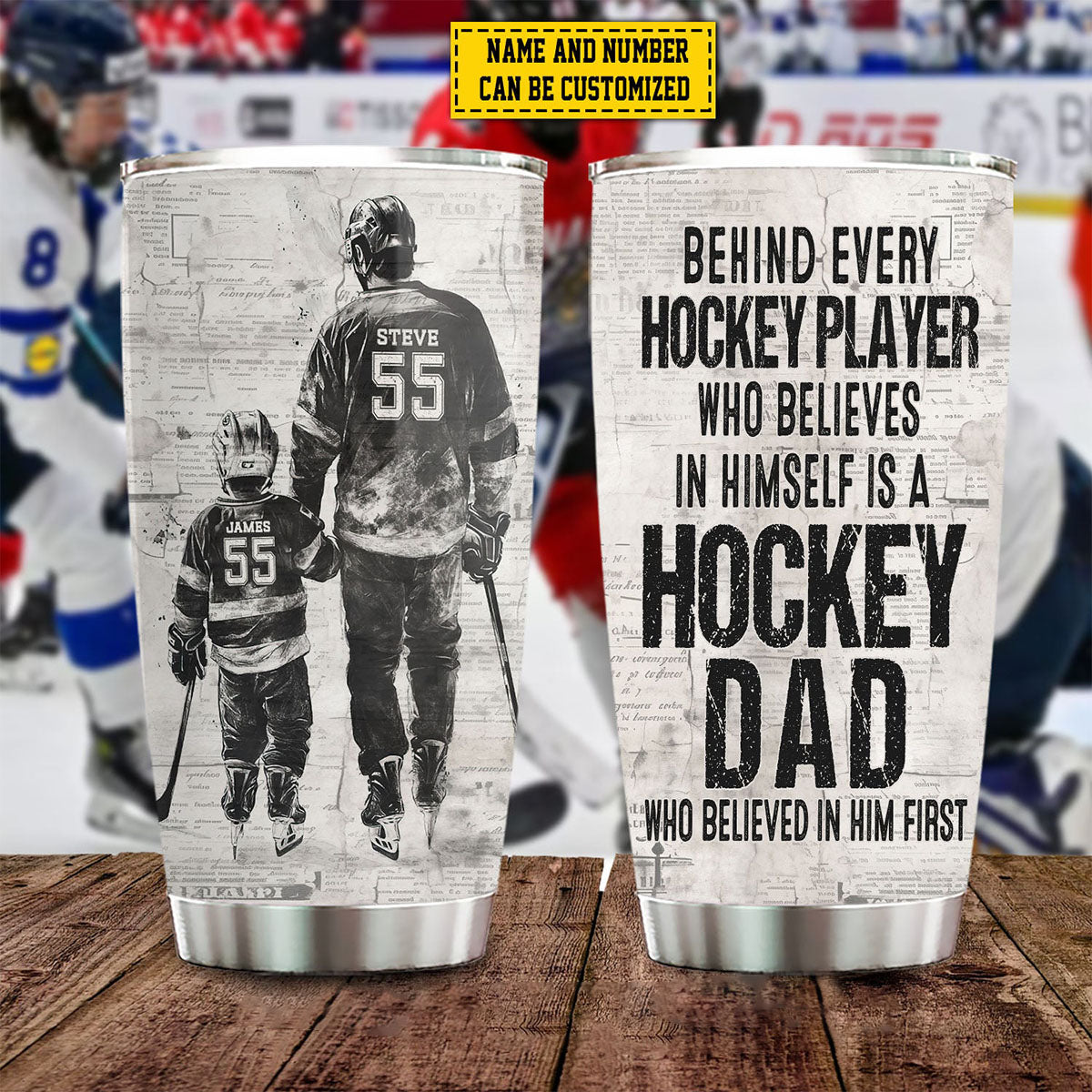 Behind Every Hockey Player-Personalized Hockey Dad Son Stainless Steel Tumbler-Father's Day Gift For Hockey Lovers