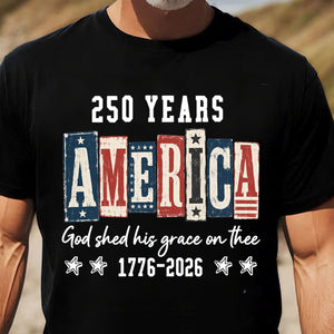 Personalized Patriotic Christian American Flag 250 Years Tee-Gift For Fourth Of July Enthusiasts