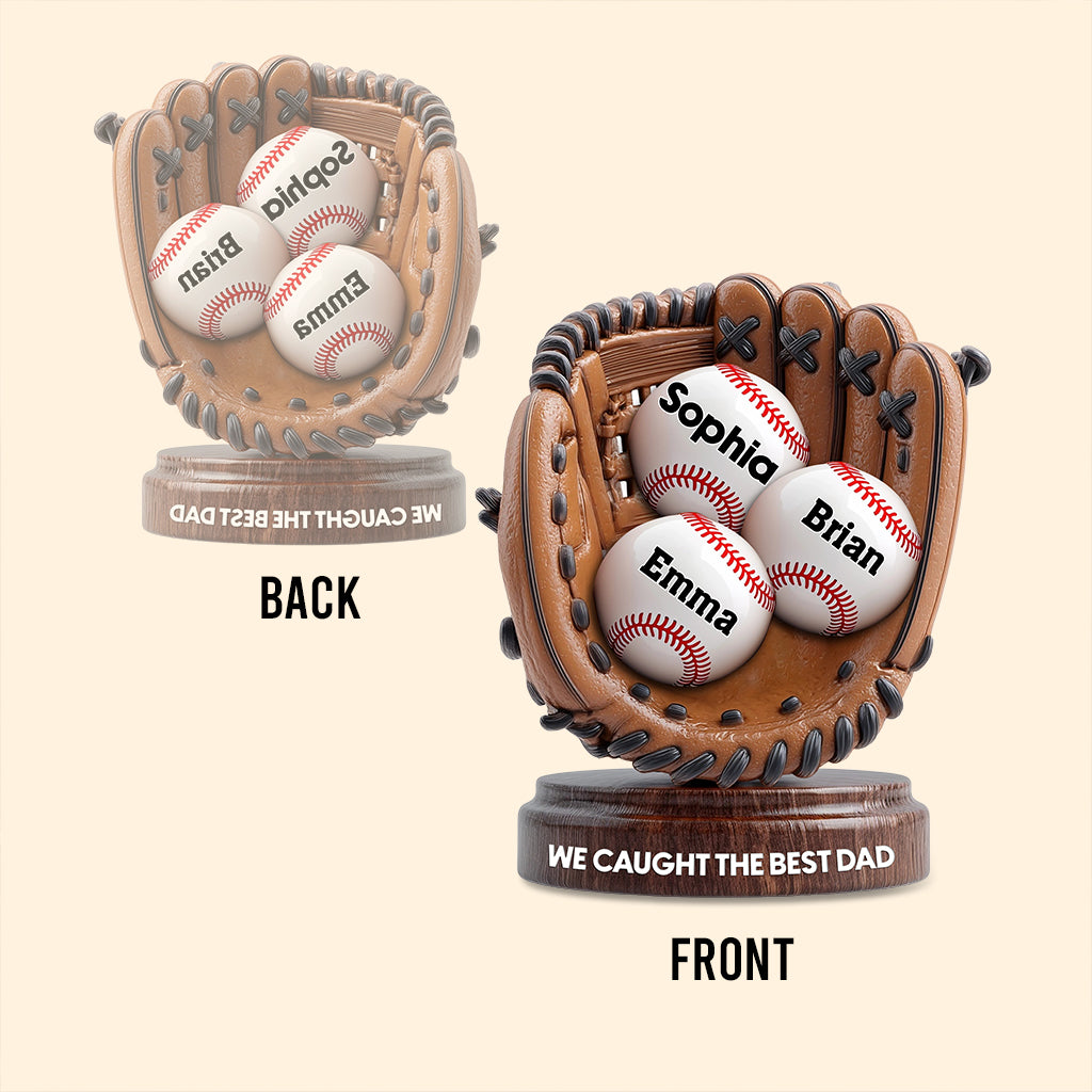 We Caught The Best Dad - Personalized Baseball Acrylic Plaque
