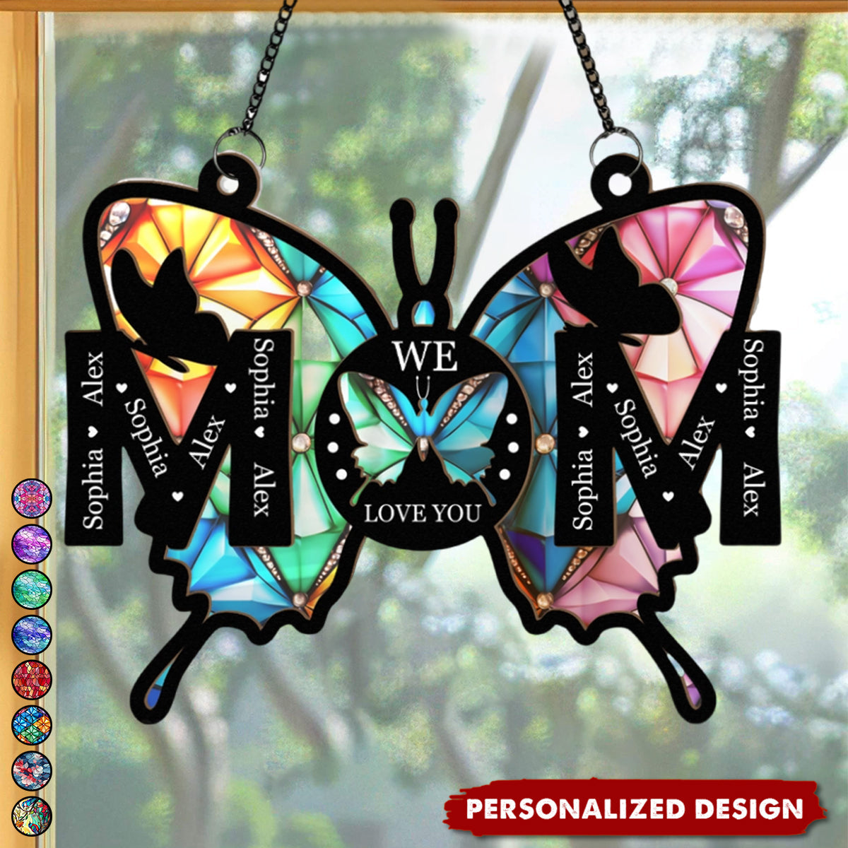 Mom Gifts We Love You-Personalized Window Hanging Suncatcher Ornament