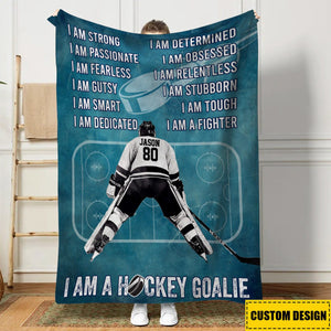 I Am A Hockey Goalie Personalized Hockey Goalie Blanket-Gift For Hockey Lovers