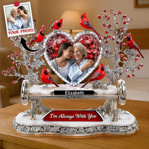 I'm Always With You - Personalized Acrylic Plaque - Memorial Gift For Heaven