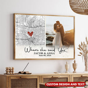 Where She Said Yes Custom Map Poster