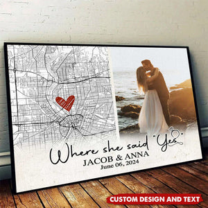 Where She Said Yes Custom Map Poster