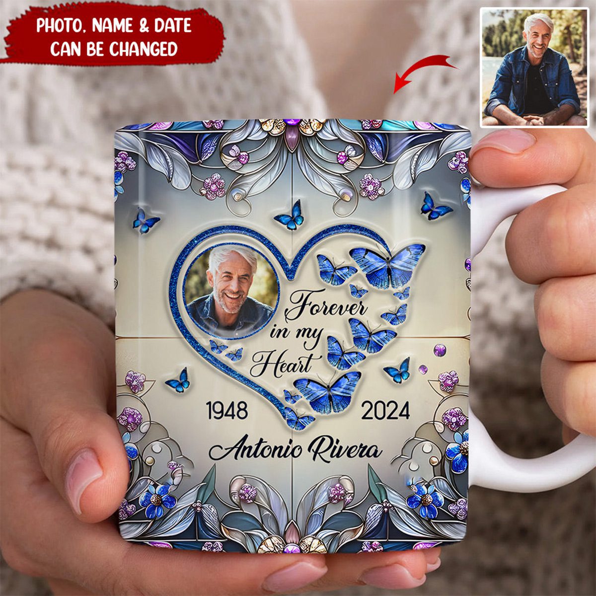 Forever In My Heart Butterfly-Personlized Photo To Memorialized Mug