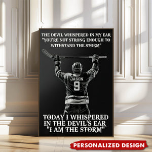 I Am The Storm-Personalized Hockey Player Poster-Poster Gift For Hockey Lovers