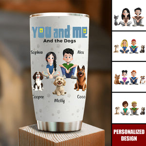 You And Me For Pet Parents-Personalized Tumbler