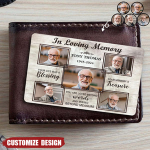 In Loving Memory You Life Was A Blessing - Personalized Wallet Card