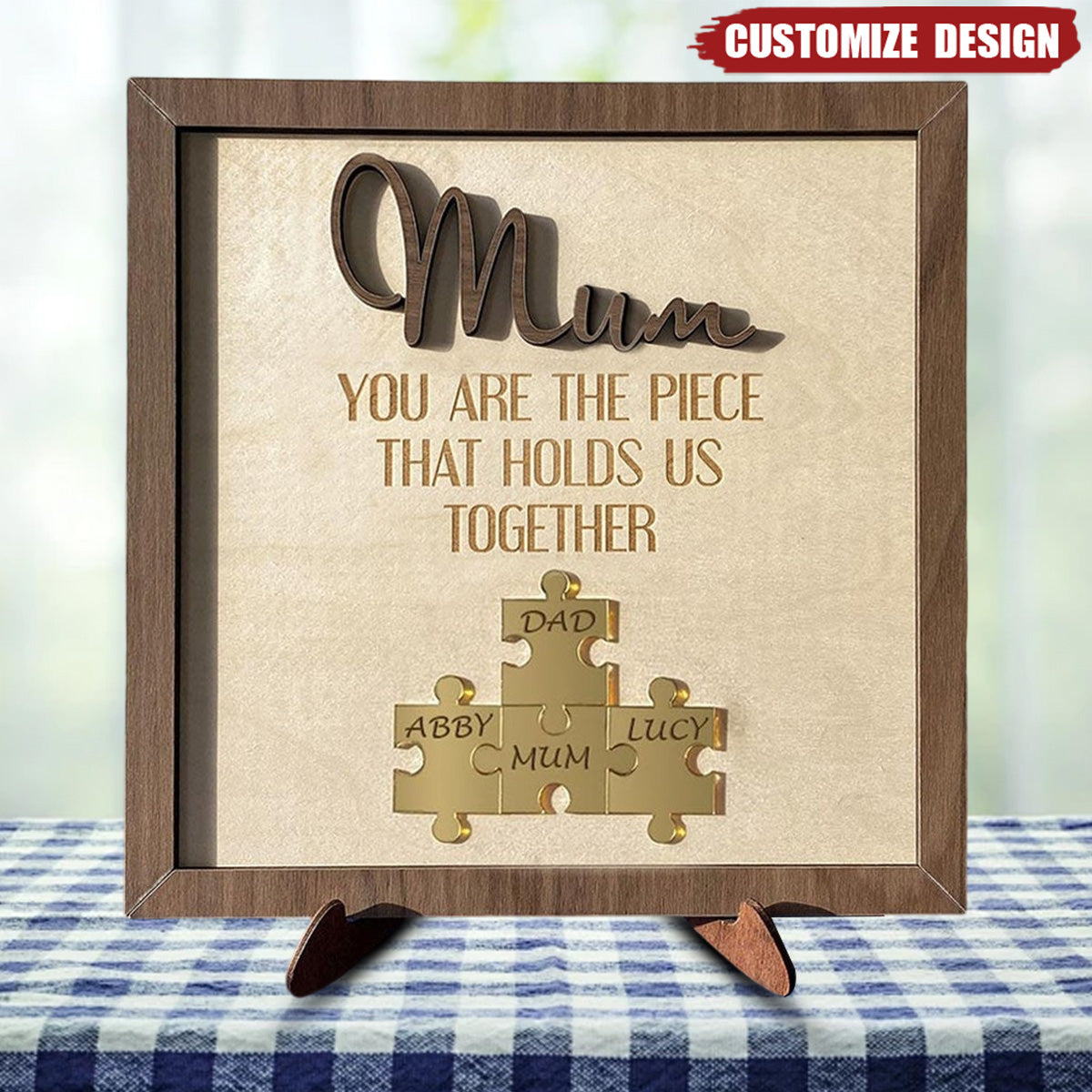 You Are The Piece That Holds Us Together - Personalized 2-Layer Wooden Plaque - Gift For Family