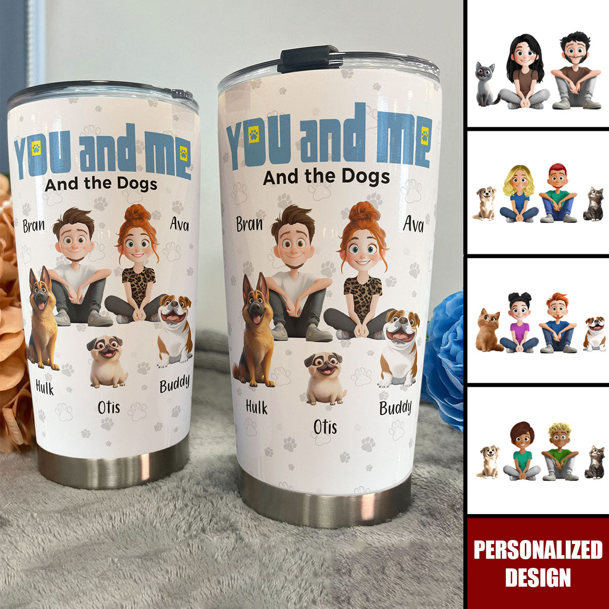 You And Me For Pet Parents-Personalized Tumbler