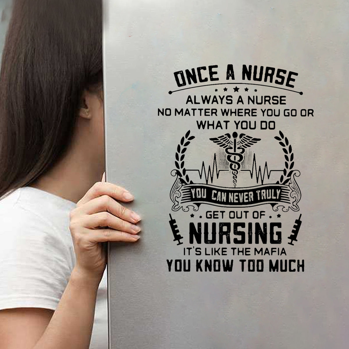 Once A Nurse Always A Nurse - Decal Gift For Nurse
