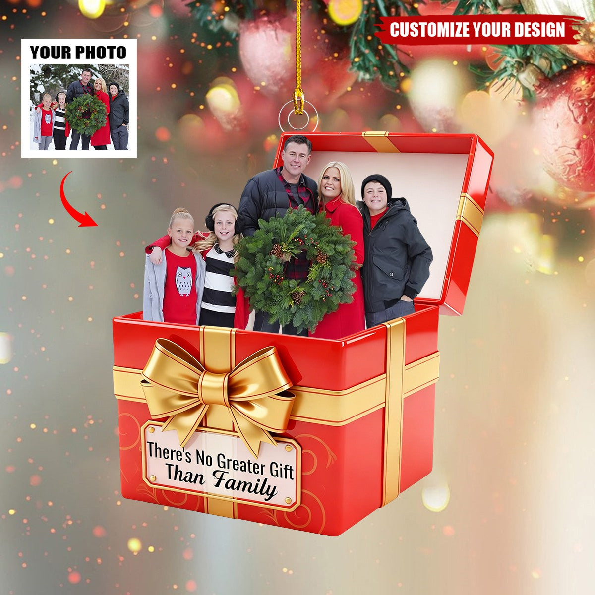 There's No Greater Gift Than Family- Personalized Christmas Photo Ornament