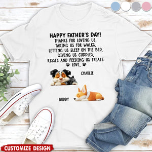 Thanks For Loving Me Dad - Personalized Unisex T-Shirt - Father's Day Gift For Dog Lovers