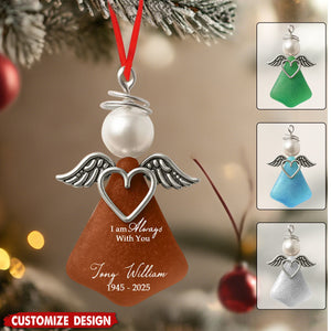I Am Always With You - Personalized Memorial Acrylic Ornament