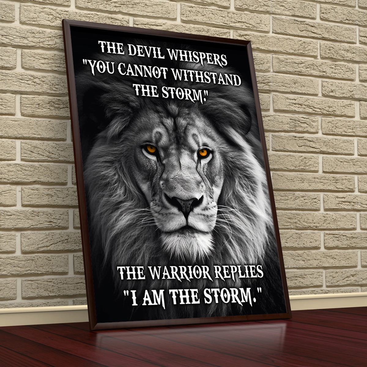 The Devil Whispers You Cannot Withstand The Storm Poster - Gift
