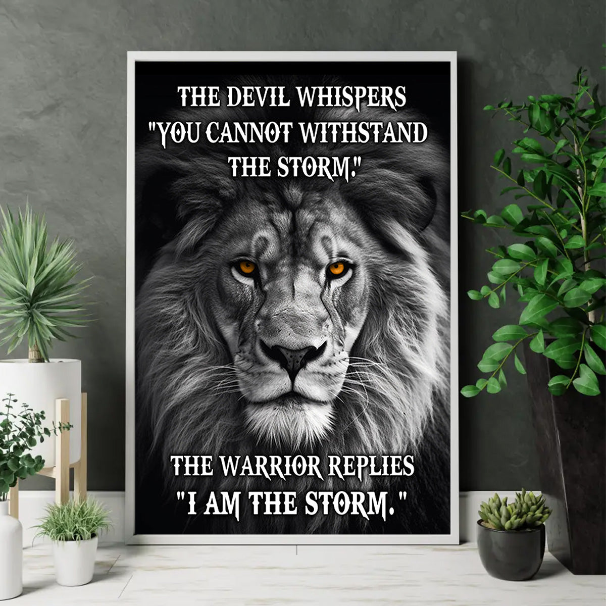 The Devil Whispers You Cannot Withstand The Storm Poster - Gift