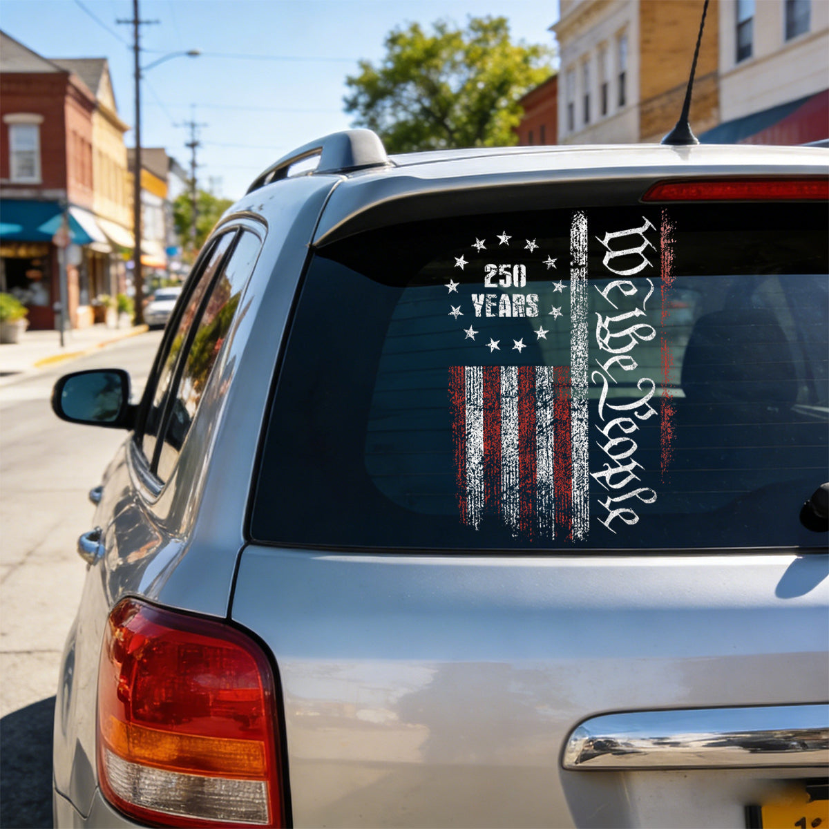 250 Years America Independence We The People US Car Window Decal Sticker