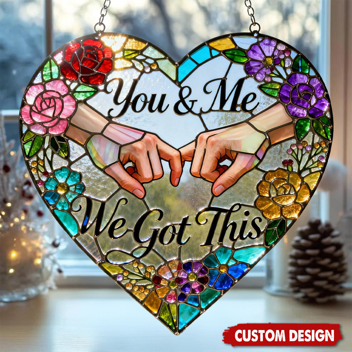 We Got This Suncatcher Ornament - Personalized Gifts For Couple