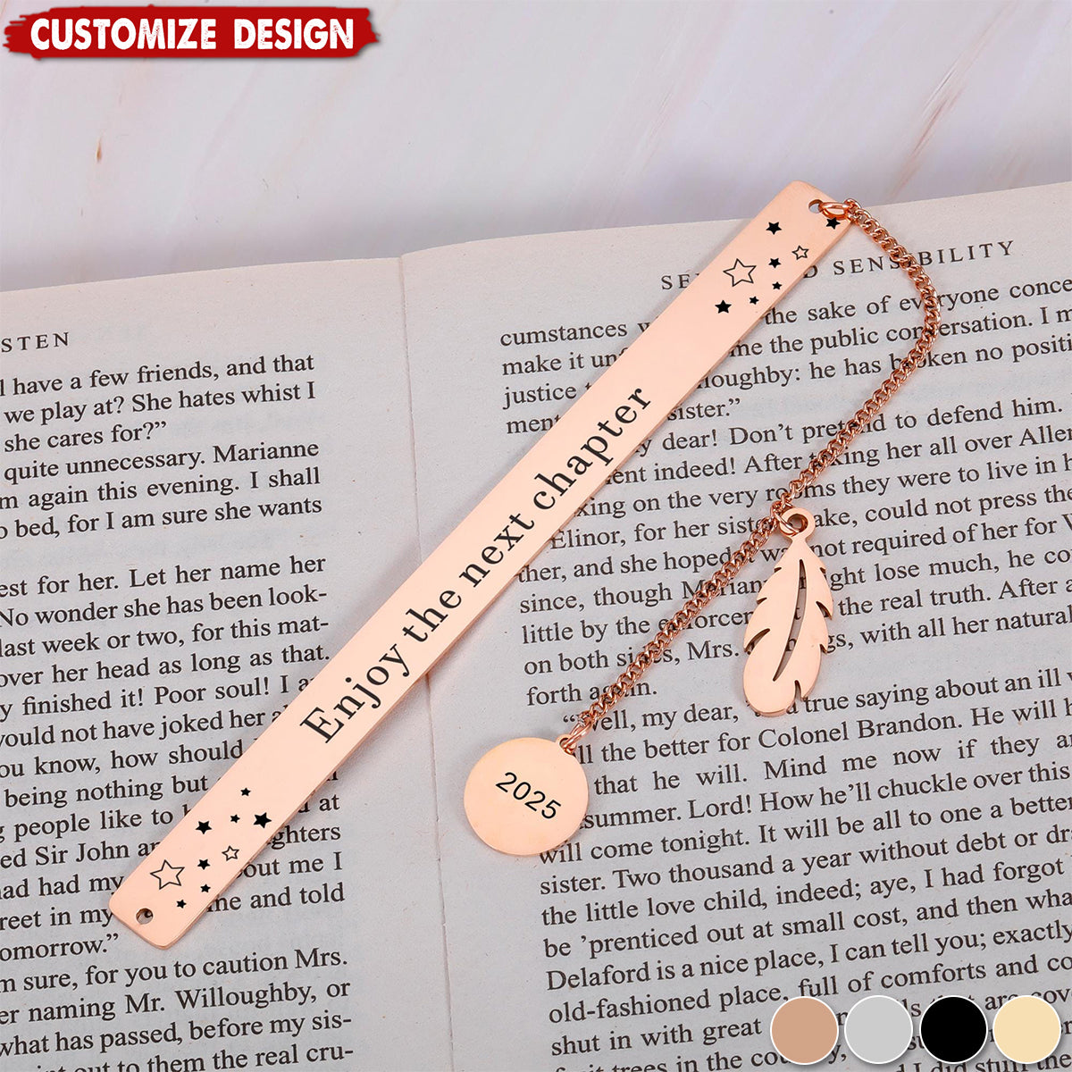 Enjoy The Next Chapter-Personalized Bookmark-Gift for Women Men