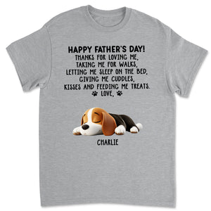 Thanks For Loving Me Dad - Personalized Unisex T-Shirt - Father's Day Gift For Dog Lovers