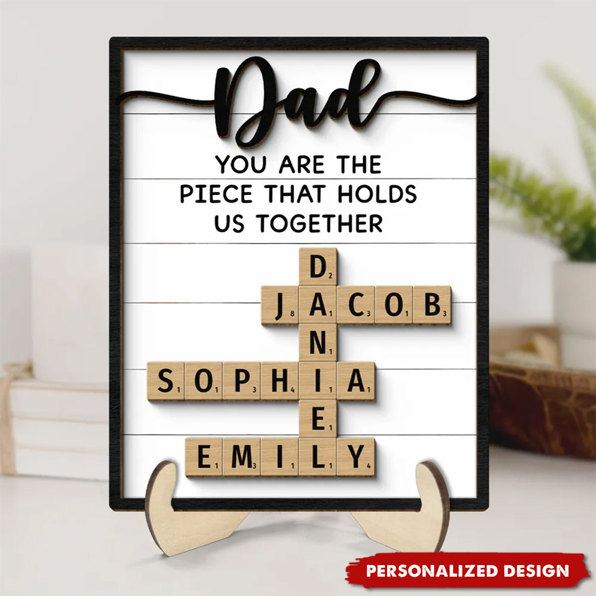 Dad You Are The Piece That Holds Us Together-Crossword Puzzle Art Personalized 2-Layer Wooden Plaque