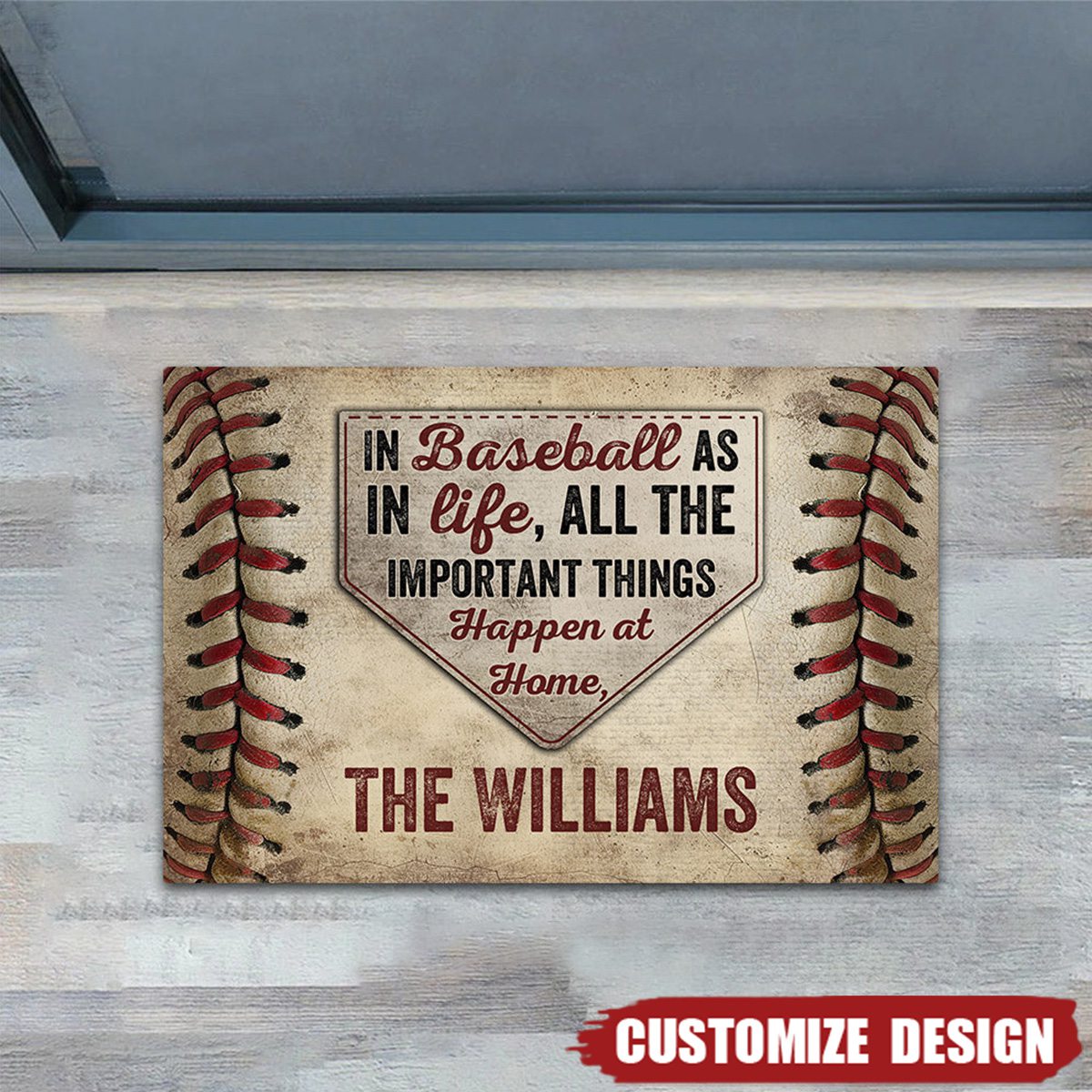 In Baseball As In Life All The Important Things - Personalized Baseball Doormat
