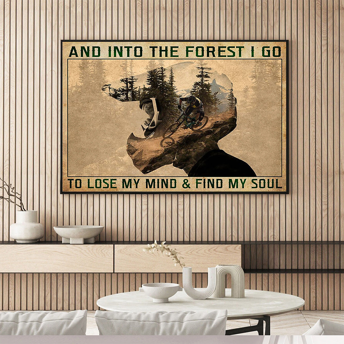 And into the forest I go to lose my mind mountain Biking Poster