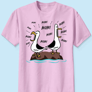 Seagull Mom Mom Mom - Personalized Shirt - Funny Mother's Day Gift For Mom