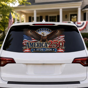 250th Anniversary Eagle America Vinyl Car Stickers-Gift For Patriotic USA Freedom Lovers