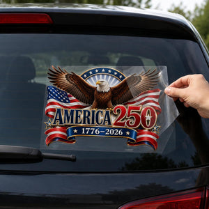 250th Anniversary Eagle America Vinyl Car Stickers-Gift For Patriotic USA Freedom Lovers