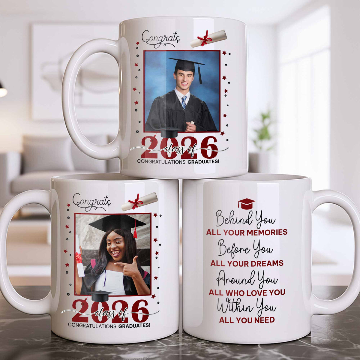 Behind You All Your Memories, Coffee Mug, Gift For Graduates