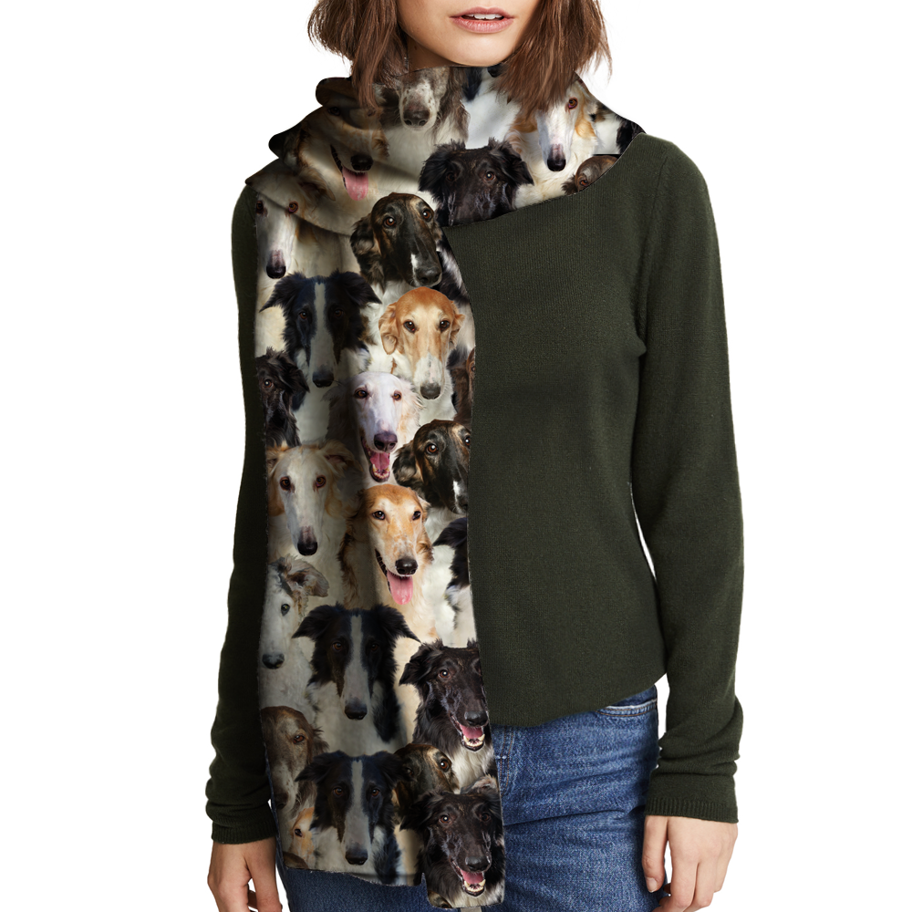 You Will Have A Bunch Of Borzois - Scarf V1