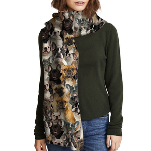 You Will Have A Bunch Of French Bulldogs - Scarf V1