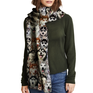 You Will Have A Bunch Of Huskies - Scarf V1