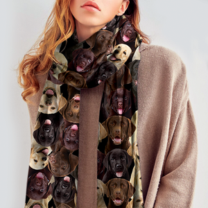 You Will Have A Bunch Of Labradors - Scarf V1