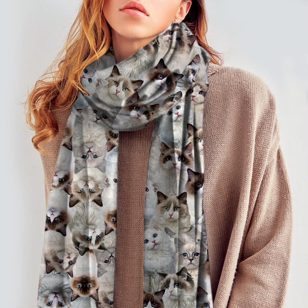 You Will Have A Bunch Of Ragdoll Cats - Scarf V1