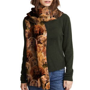 You Will Have A Bunch Of Vizslas - Scarf V1