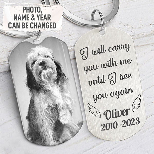 I Will Carry You With Me Until, Personalized Keychain, Memorial Gifts, Custom Photo