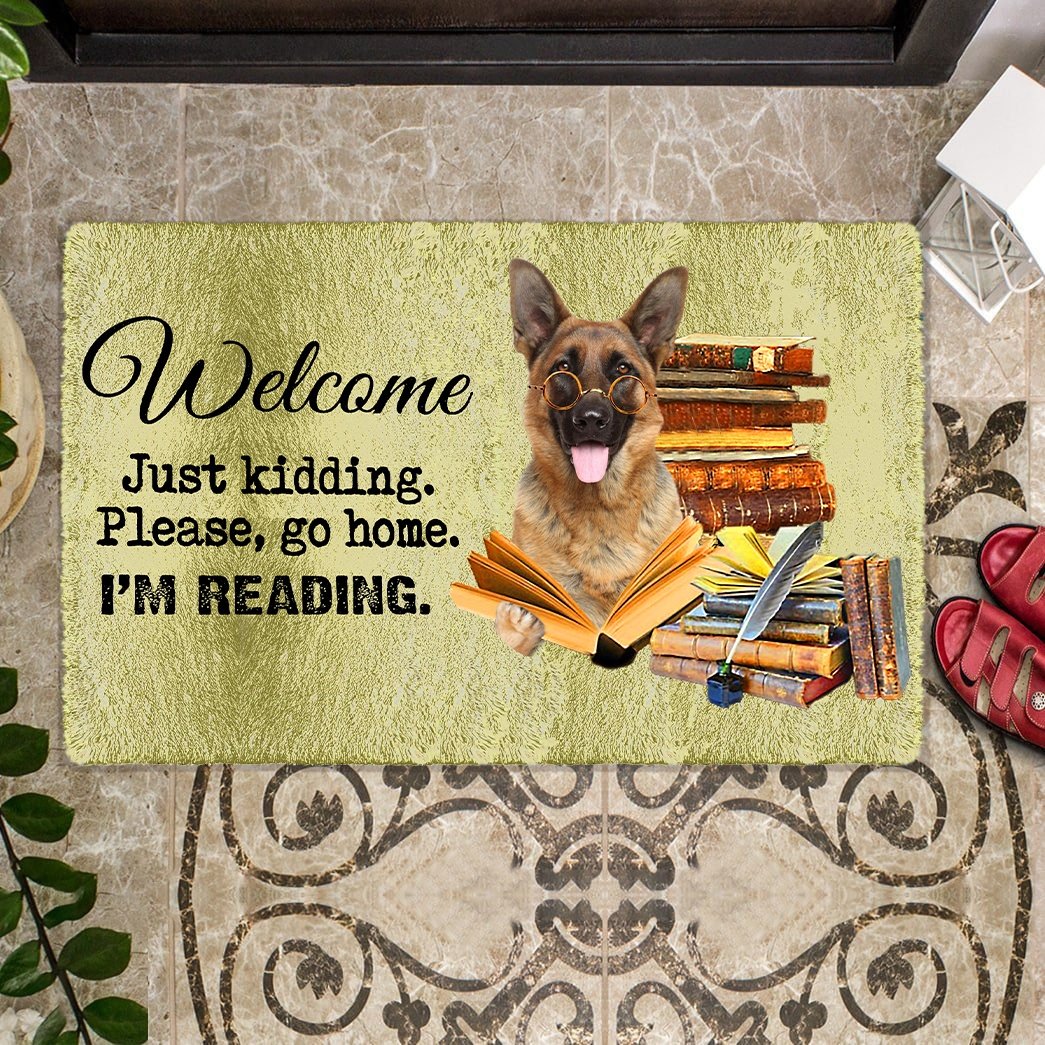 German Shepherd Doormat-Welcome.Just kidding. Please, go home. I'm Reading.