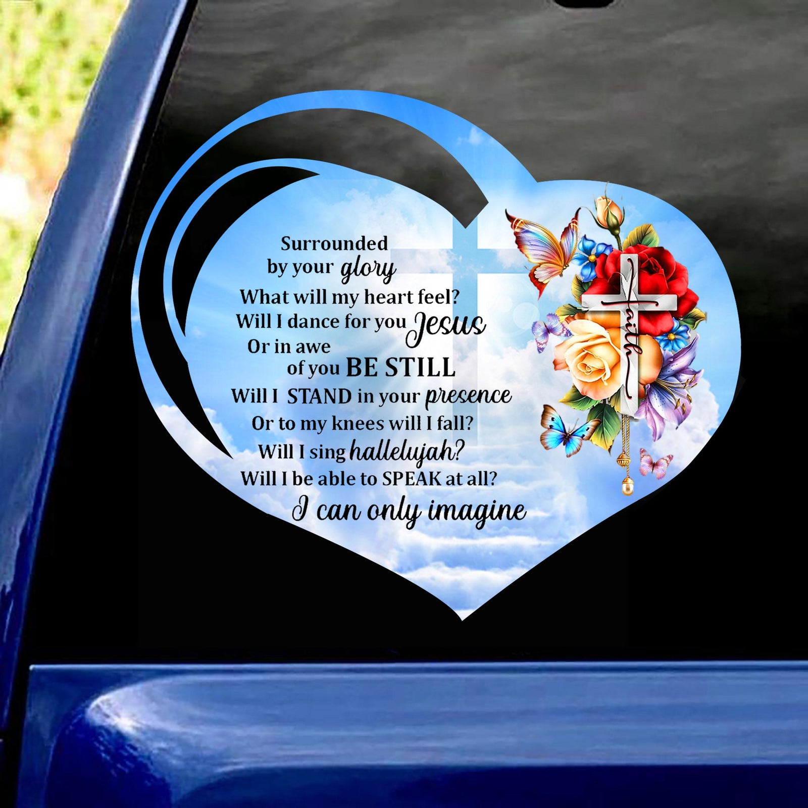 Will I Stand In Your Presence CAR STICKER