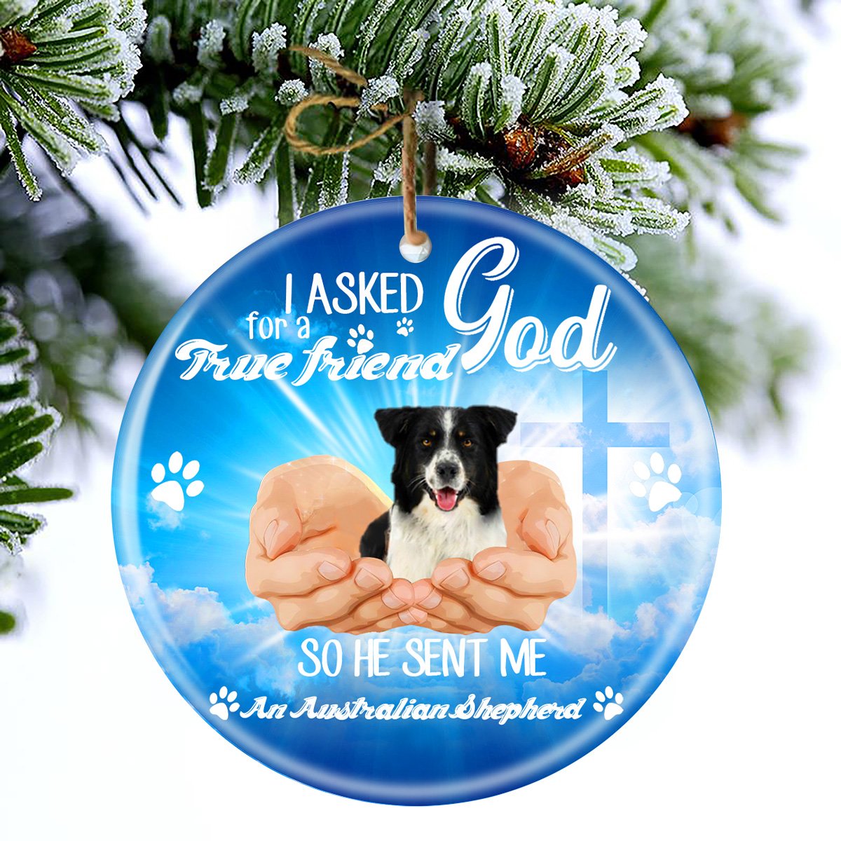 God Send Me A/An Australian Shepherd Porcelain/Ceramic Ornament