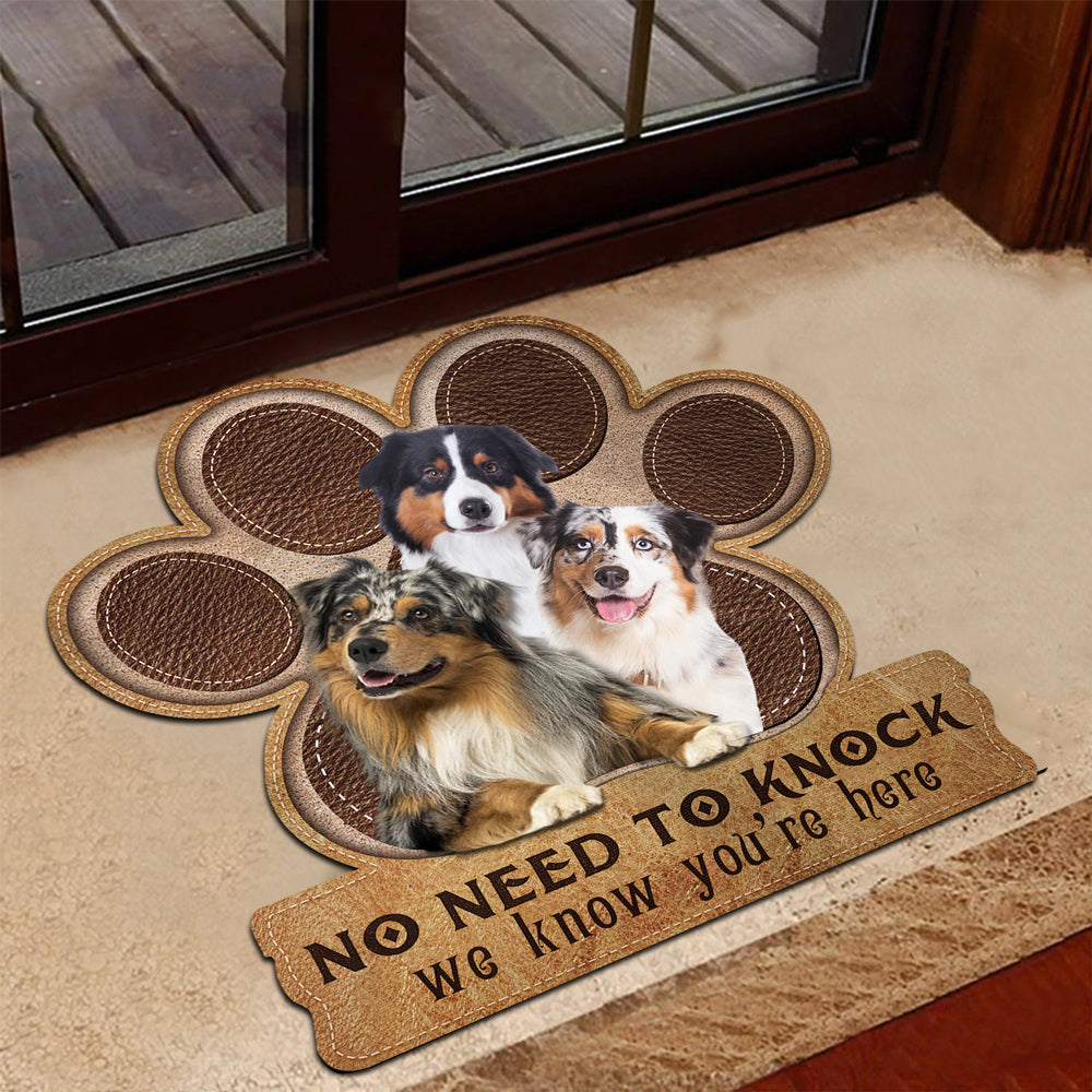 Australian Shepherd No Need To Knock We Know You're Here Custom Doormat