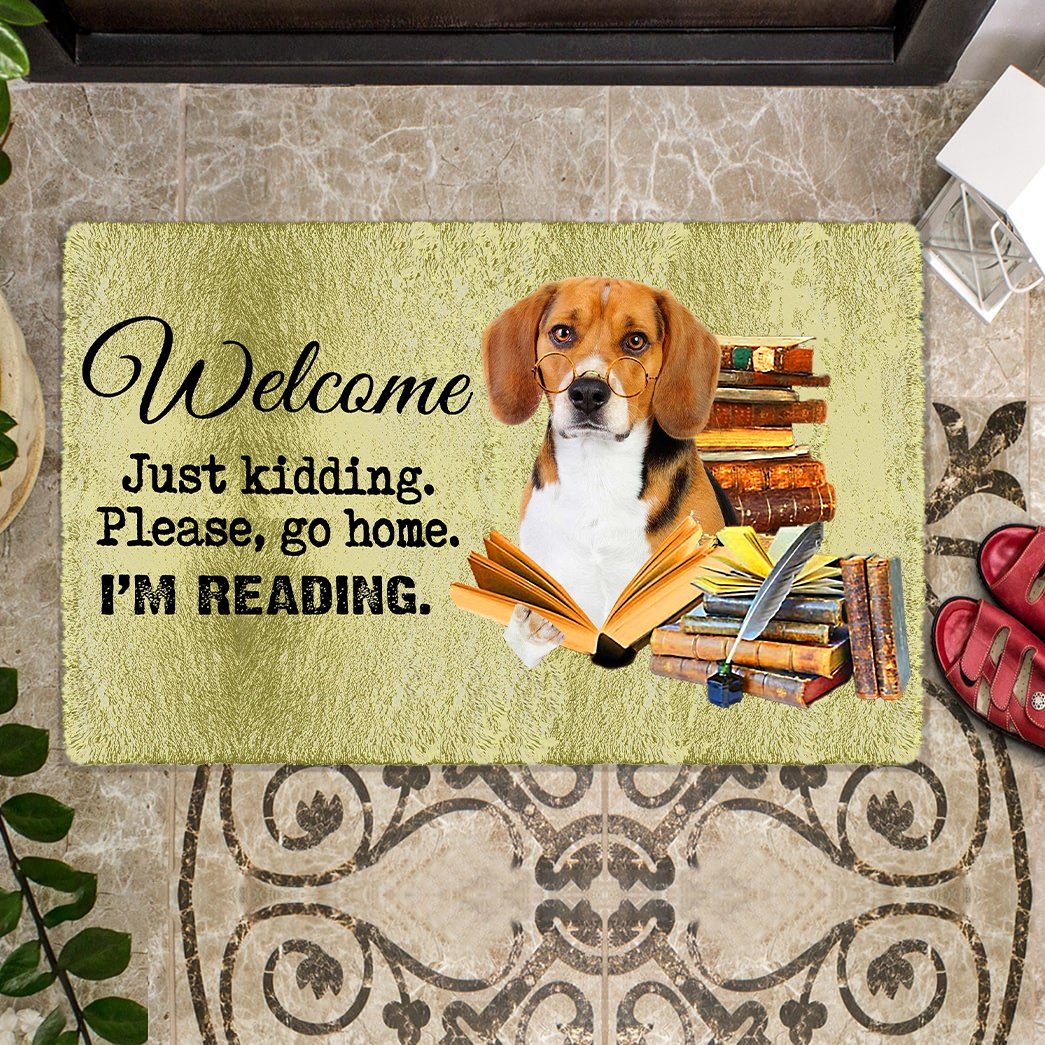 Beagle  Doormat-Welcome.Just kidding. Please, go home. I'm Reading.
