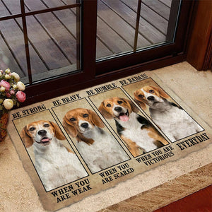 Beagle Be Strong Be Brave Be Humble Be Badass Doormat