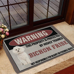 THIS PROPERTY IS PROTECTED BY HIGHLY TRAINED Bichon Frise Doormat
