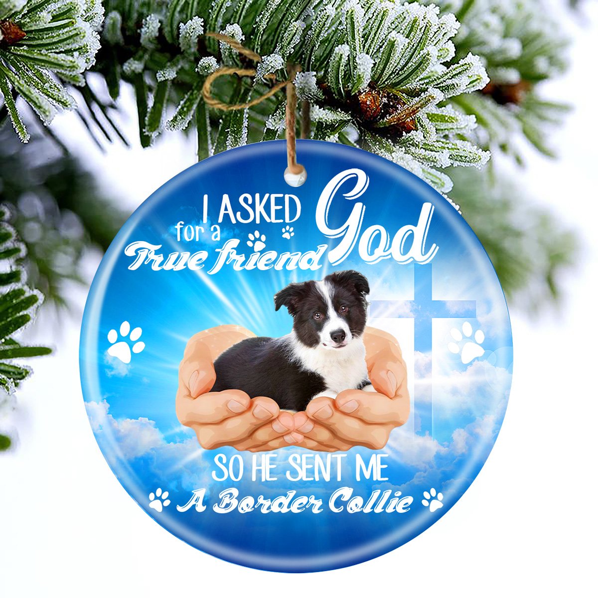 God Send Me A/An Border Collie Porcelain/Ceramic Ornament