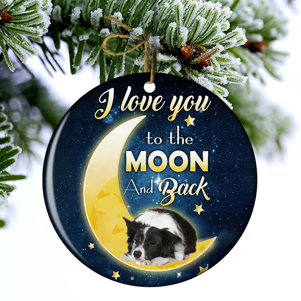 Border Collie I Love You To The Moon And Back Porcelain/Ceramic Ornament